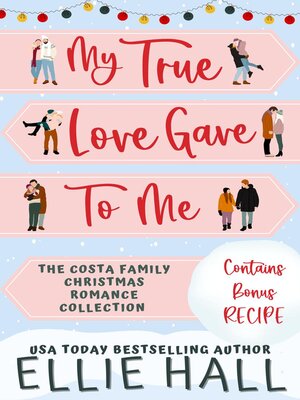 cover image of My True Love Gave to Me
